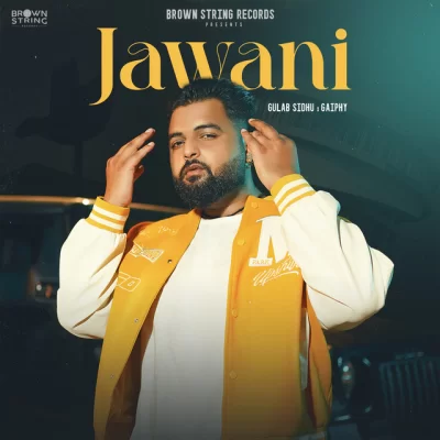 Jawani Song By Jawani Poster