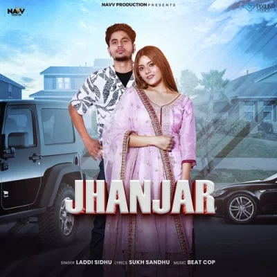 Jhanjar Song By Jhanjar Poster