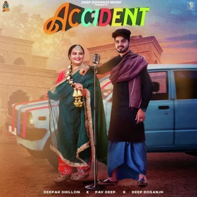 Accident Song By Accident Poster
