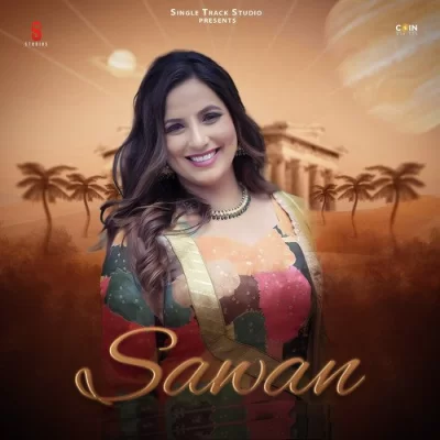 Sawan Song By Sawan Poster