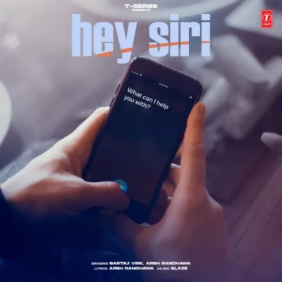 Hey Siri Song By Hey Siri Poster