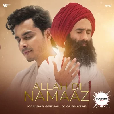 Allah Di Namaaz Song By Allah Di Namaaz Poster