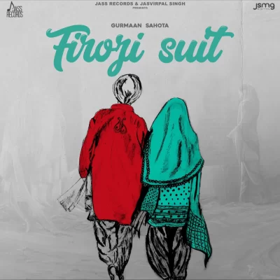 Firozi Suit Song By Firozi Suit Poster
