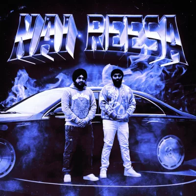 Nai Reesa Song By Nai Reesa Poster