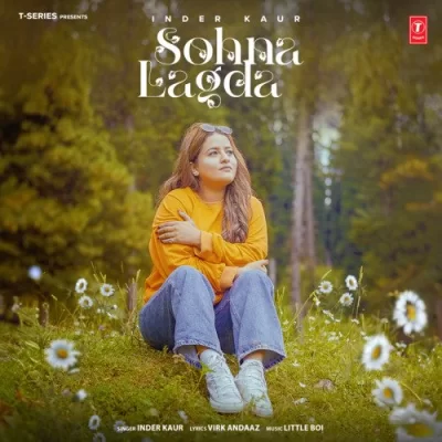 Sohna Lagda Song By Sohna Lagda Poster