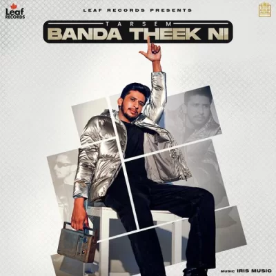 Banda Theek Ni Song By Banda Theek Ni Poster