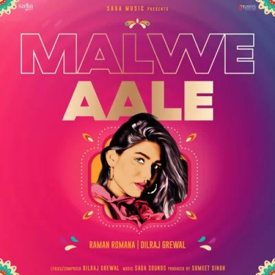 Malwe Aale Song By Malwe Aale Poster