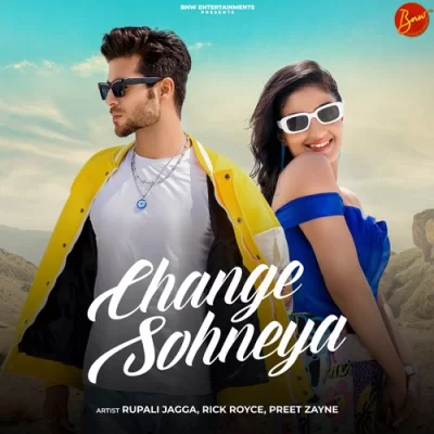 Change Sohneya Song By Change Sohneya Poster