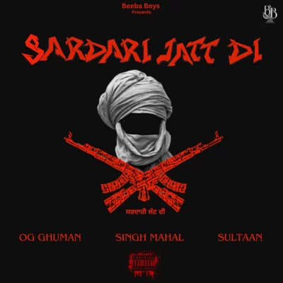 Sardari Jatt Di Song By Sardari Jatt Di Poster