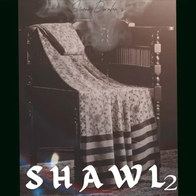 SHAWL 2 Song By SHAWL 2 Poster