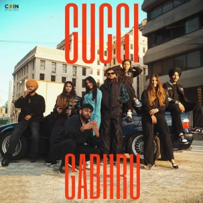 Gucci Gabhru Song By Gucci Gabhru Poster