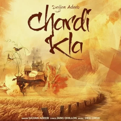 Chardi Kla Song By Chardi Kla Poster