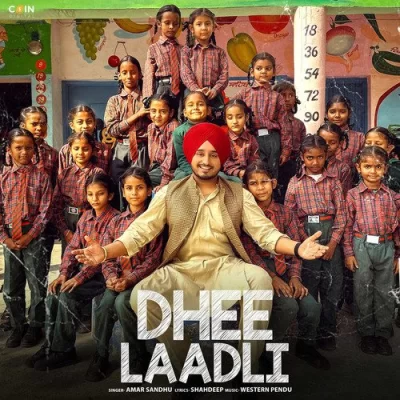 Dhee Laadli Song By Dhee Laadli Poster