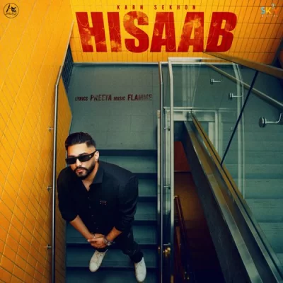Hisaab Song By Hisaab Poster