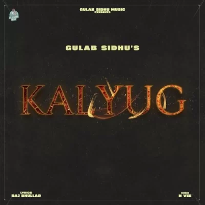 Kalyug Song By Kalyug Poster