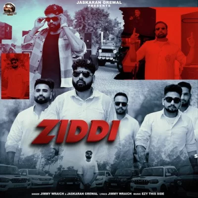 Ziddi Song By Ziddi Poster