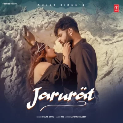 Jarurat Song By Jarurat Poster