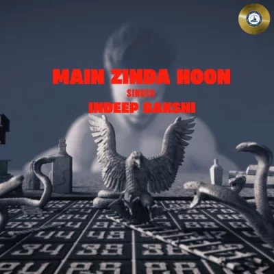 Main Zinda Hoon Song By Main Zinda Hoon Poster