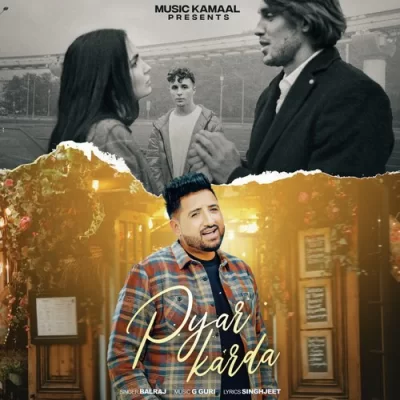 Pyar Karda Song By Pyar Karda Poster
