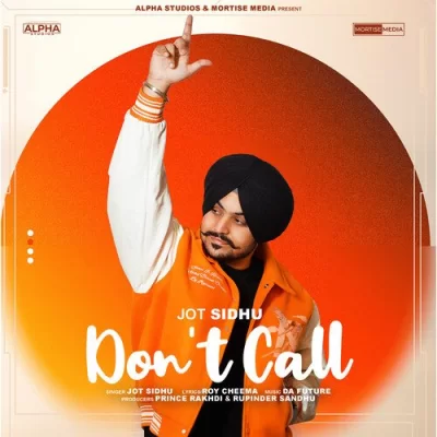 Dont Call Song By Dont Call Poster