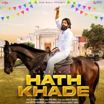 Hath Khade Song By Hath Khade Poster