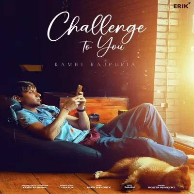 Challange To You Song By Challange To You Poster