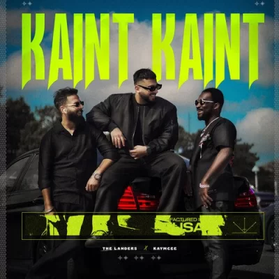 Kaint Kaint Song By Kaint Kaint Poster