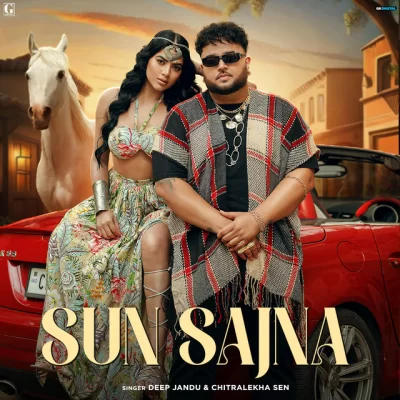 Sun Sajna Song By Sun Sajna Poster