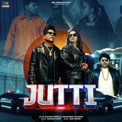 Jutti Song By Jutti Poster