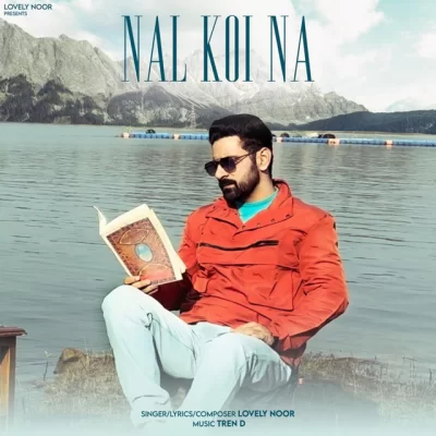 Nal Koi Na Song By Nal Koi Na Poster