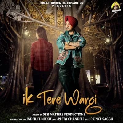 Ik Tere Wargi Song By Ik Tere Wargi Poster