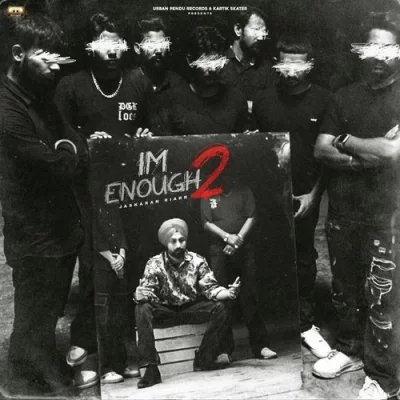 I M Enough 2 Song By I M Enough 2 Poster