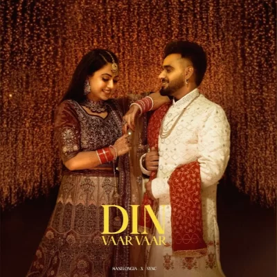 Din Vaar Vaar Song By Din Vaar Vaar Poster