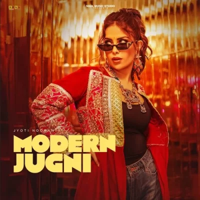 Modern Jugni Song By Modern Jugni Poster