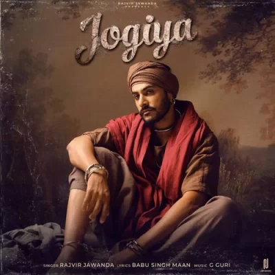Jogiya Song By Jogiya Poster