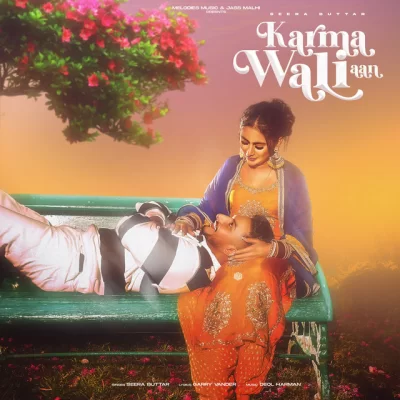 Karma Wali Aan Song By Karma Wali Aan Poster