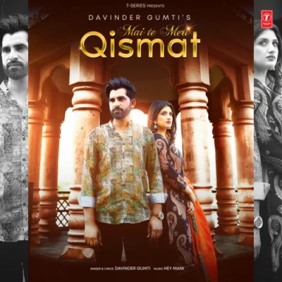 Mai Te Meri Qismat Song By Mai Te Meri Qismat Poster