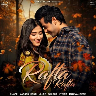 Rafta Rafta Song By Rafta Rafta Poster