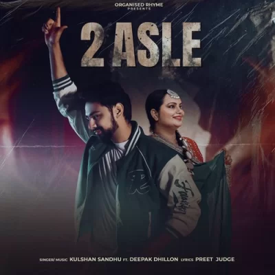 2 Asle Song By 2 Asle Poster