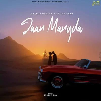 Jaan Mangda Song By Jaan Mangda Poster
