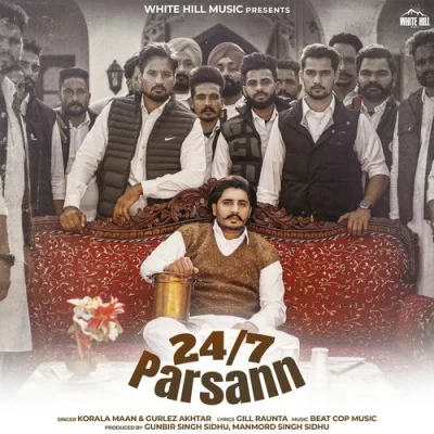 24 7 Parsann Song By 24 7 Parsann Poster