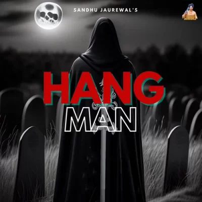 Hangman Song By Hangman Poster