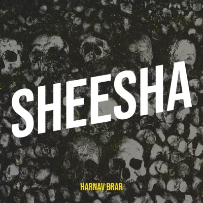 Sheesha Song By Sheesha Poster