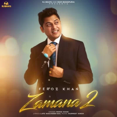 Zamana 2 Song By Zamana 2 Poster