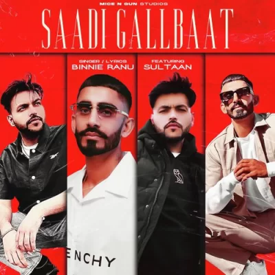 saadi Gallbaat Song By saadi Gallbaat Poster
