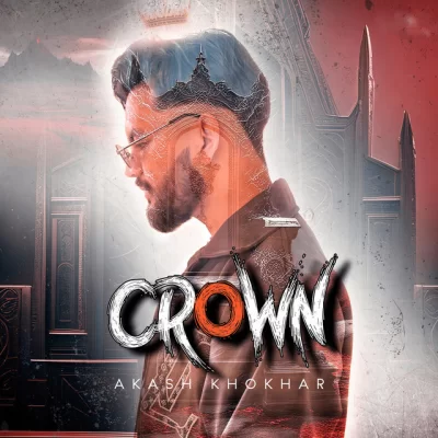Crown Song By Crown Poster