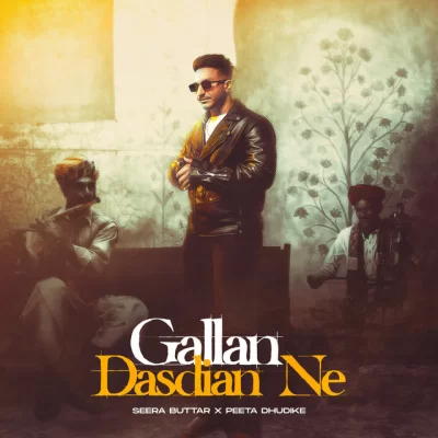 Gallan Dasdian Ne Song By Gallan Dasdian Ne Poster