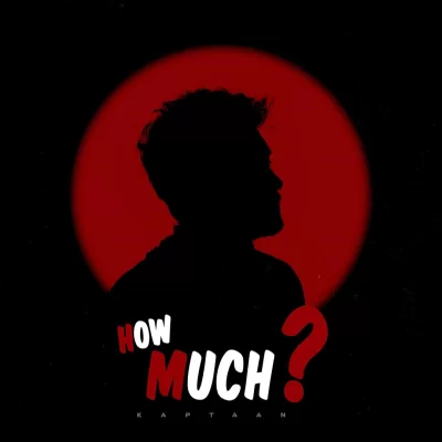 How Much Song By How Much Poster