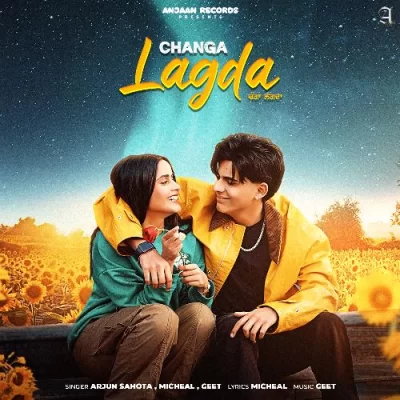 CHANGA LAGDA Song By CHANGA LAGDA Poster