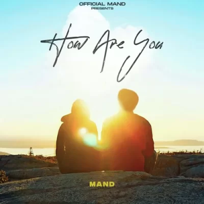 How Are You Song By How Are You Poster